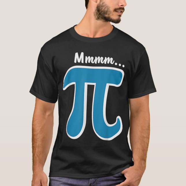 T-shirt Mmm Pi MMM Pie Pi Day Tee 2023 Math Pun (Devant)