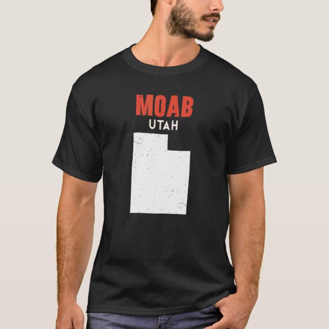 T-shirt Moab Utah USA State America Travel Utahan (Devant)