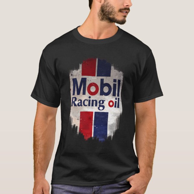 T-shirt Mobil Racing Oil Vintage Sign  (Devant)