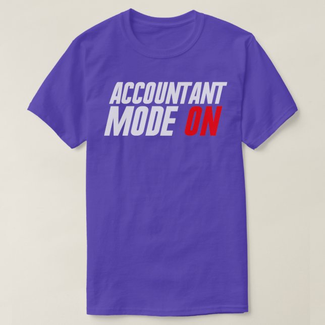 T-shirt Mode comptable ON Funny Accounting Taxes Auditeur (Design devant)