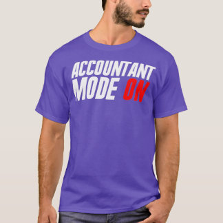 T-shirt Mode comptable ON Funny Accounting Taxes Auditeur