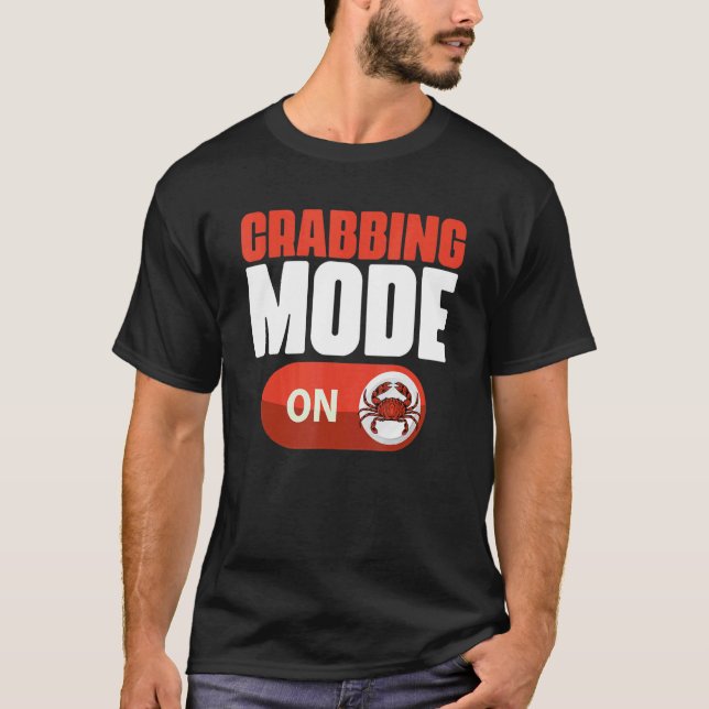 T-shirt Mode de pêche aux crabes cool Pêcheur de crabes C (Devant)