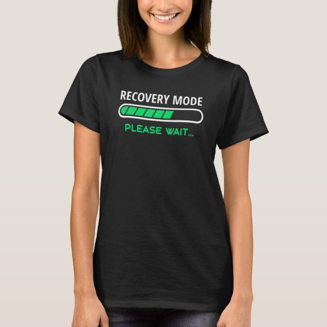 T-shirt Mode de récupération activé pour les blessures aux (Devant)