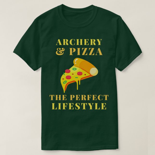 T-shirt mode de vie du tir à l'arc et de la pizza (Design devant)