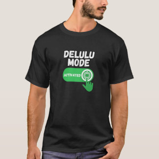 T-shirt Mode Délire Activé | Drôle Gen Z