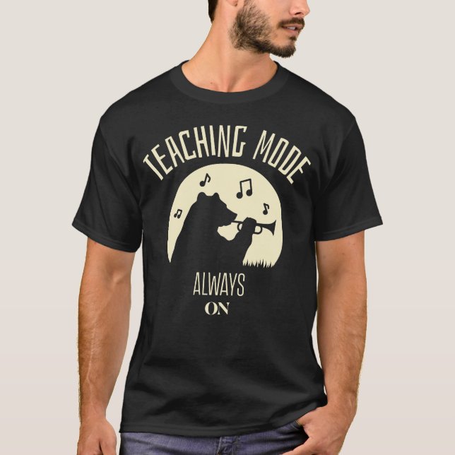 T-shirt Mode d'enseignement toujours activé Professeur de  (Devant)