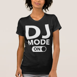 T-shirt Mode DJ Activé