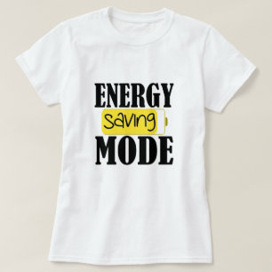 T-shirt Mode économie d'énergie
