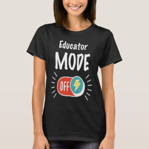 T-shirt Mode Educateur Activé Pour Un Edu Travaillé Et Mot