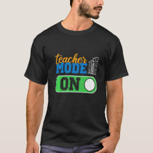 T-shirt Mode Enseignant Activé Enseignement Premier Jour D