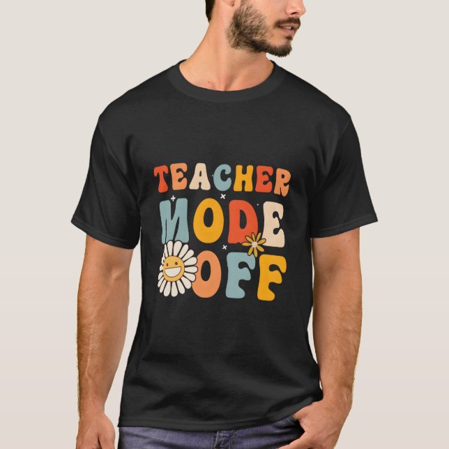 T-shirt Mode Enseignant Désactivé Dernier Jour D'École Bon (Devant)