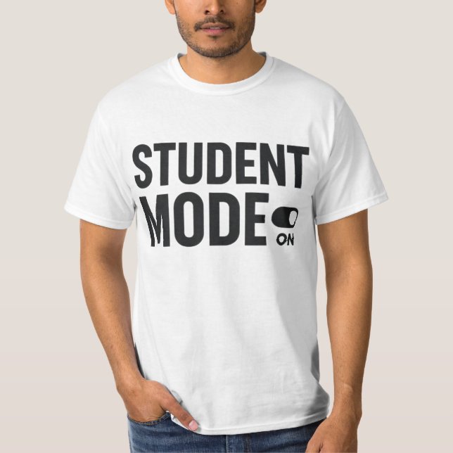 T-shirt Mode Étudiant Activé – Motivation Drôle pour les É (Devant)
