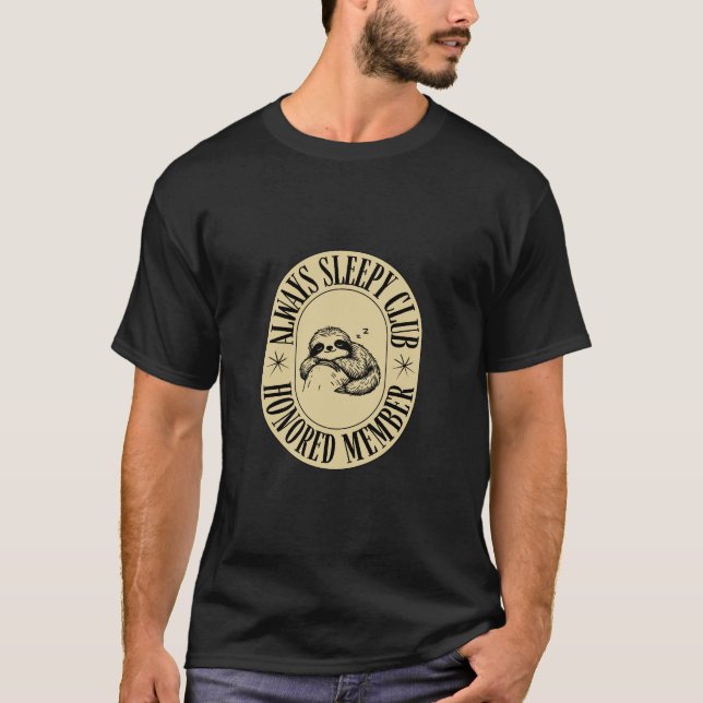 T-shirt Mode fentes : toujours sleepy Tee (Devant)