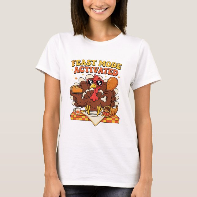 T-shirt Mode Festin Activé – Dinde de Thanksgiving Drôle  (Devant)