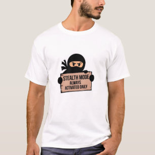 T-shirt Mode furtif Toujours activé quotidiennement