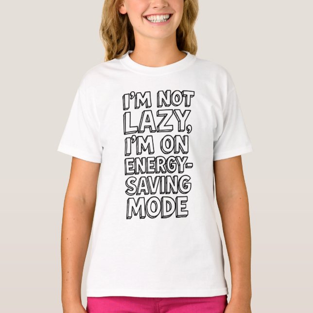 T-shirt Mode Lazy – Cadeau Drôle  (Devant)