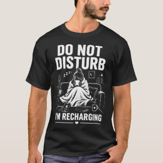 T-shirt Mode Ne Pas Déranger Introverti