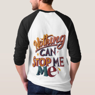 T-shirt Mode non stoppable : Activé