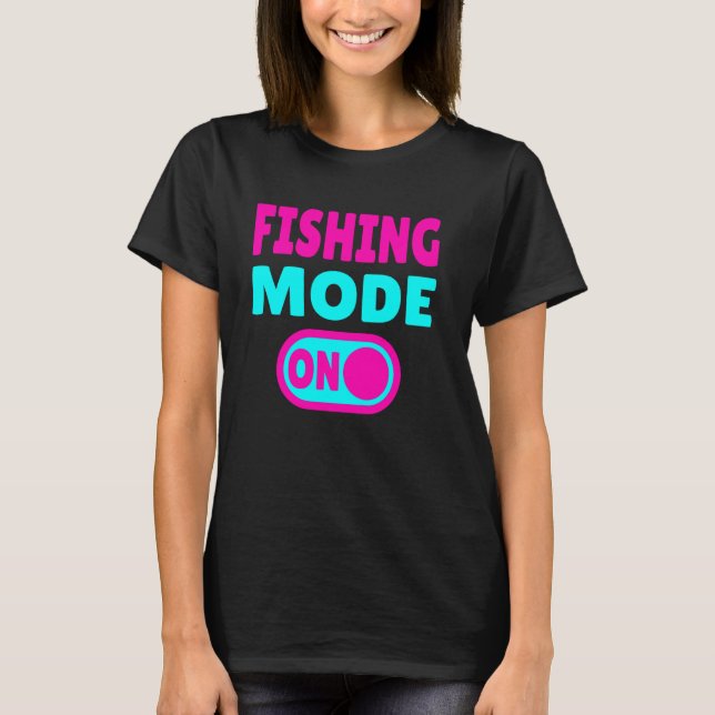 T-shirt Mode pêche activé (Devant)