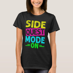 T-shirt Mode Quête Secondaire Activé Drôle Rave Edm Festiv