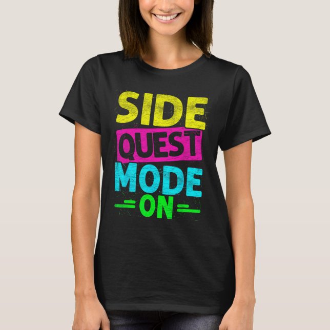 T-shirt Mode Quête Secondaire Activé Drôle Rave Edm Festiv (Devant)