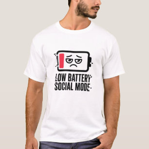 T-shirt Mode Social "Batterie faible" Drôle d'in