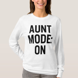 T-shirt Mode Tante Activé - Amusant Humour de famille