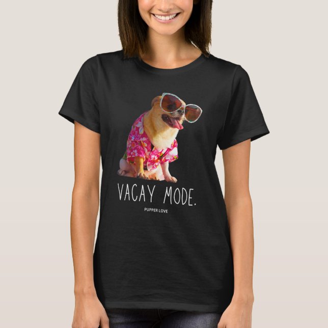 T-shirt Mode Vacay Chihuahua Chien Hawaïen Gros Lunettes d (Devant)