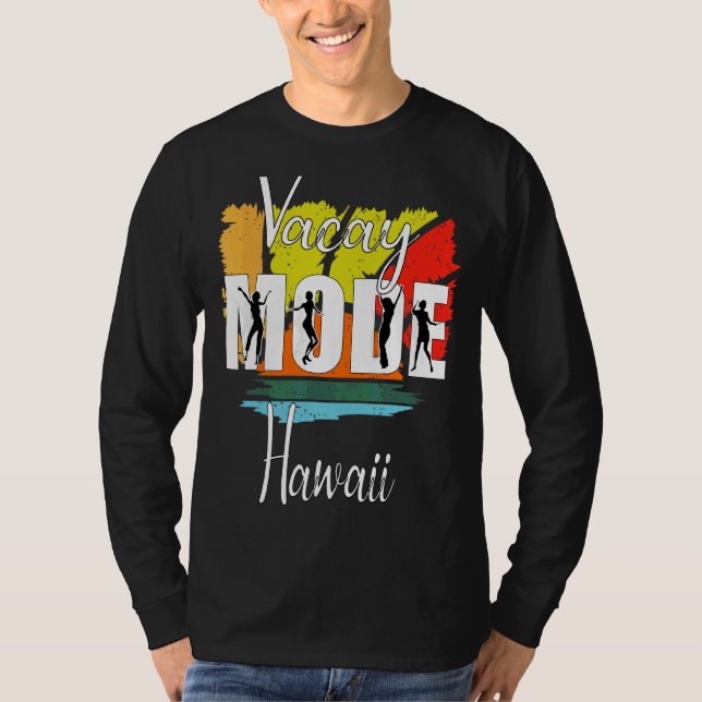 T-shirt Mode Vacay Hawaii 1 (Devant)