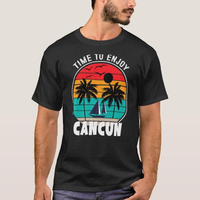 T-shirt Mode Vacay Temps Pour Profiter De Cancun Retro (Devant)