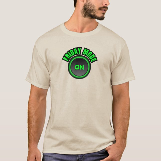 T-shirt Mode Vendredi : Activé - Humour de bureau du vendr (Devant)