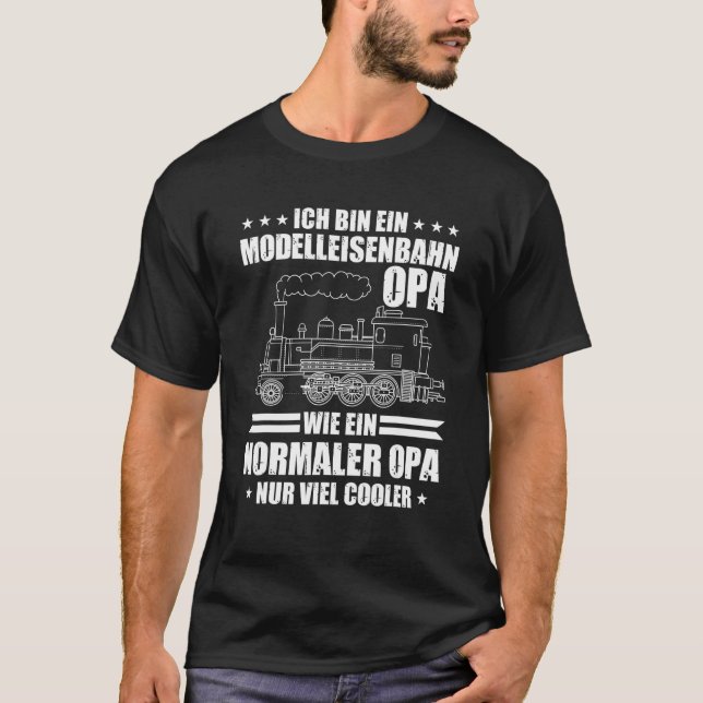 T-shirt Modelahnahn Opa Wie Ein Normaler Opa (Devant)