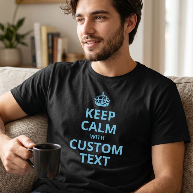 T-shirt modèle de citation personnalisée Keep Calm (Créateur téléchargé)