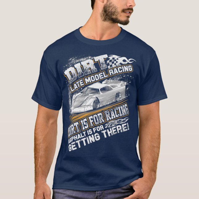T-shirt Modèle Tard Modifié Dirt Track Racing Dirt Est (Devant)
