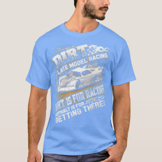 T-shirt Modèle Tard Modifié Dirt Track Racing Dirt Est Pou