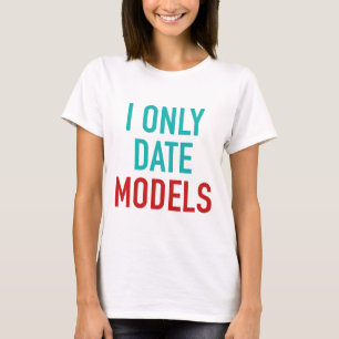 T-shirt Modèles de date I uniquement