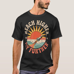 T-shirt Modèles de fusées inspiration Atteindre plus haut,