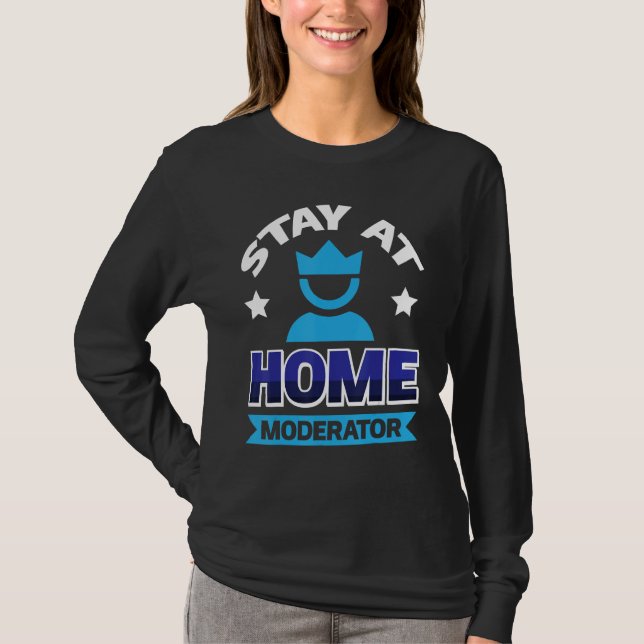 T-shirt Modérateur Reste À La Maison 2 (Devant)