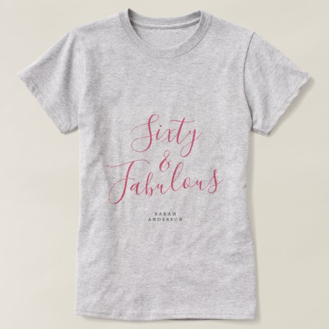 T-shirt Moderne 60 Fabuleux Nom personnalisé 60e anniversa (Design devant)