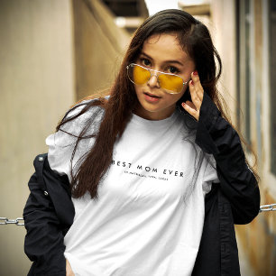 T-shirt Moderne maman célibataire meilleure maman jamais b