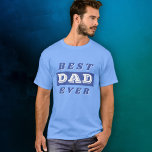 T-shirt Moderne Meilleur Père Bleu Typographie<br><div class="desc">Moderne Meilleur Père Bleu et Typographie Blanche T-Shirt. Je garde du saké pour un père.</div>