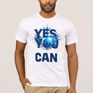 T-shirt Moderne « Oui, vous pouvez » cinétique motivationn