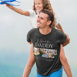 T-shirt Moderne personnalisé I Love You Daddy   3 Photo