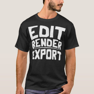 T-shirt Modifier le rendu Exporter le cinéaste 3