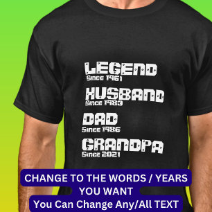 T-shirt Modifier N'IMPORTE QUEL Détail - Legend Husband Pa