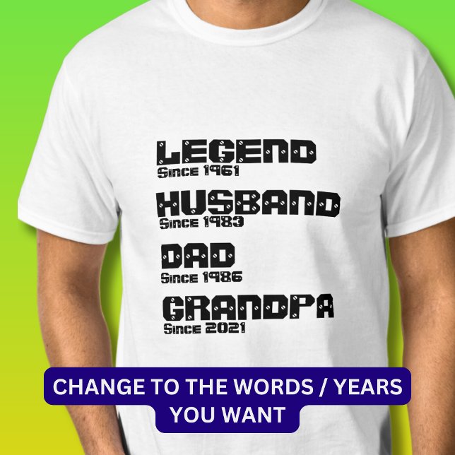 T-shirt Modifier N'IMPORTE QUEL Détail - Legend Husband Pa (Créateur téléchargé)