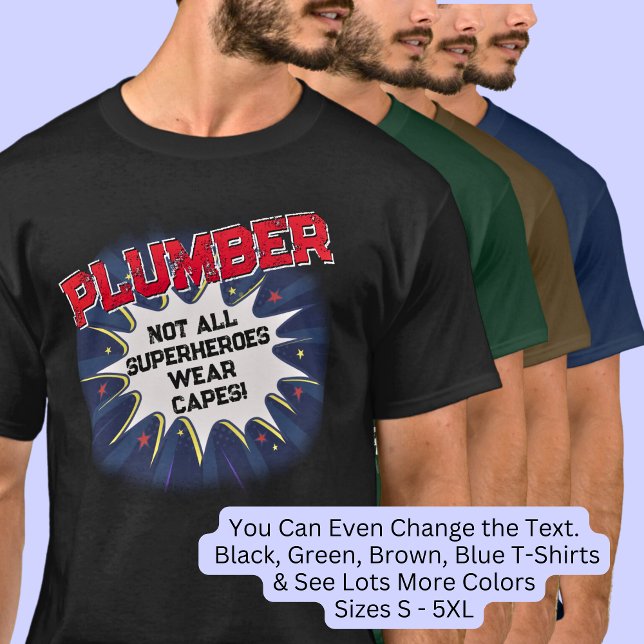 T-shirt Modifier N'Importe Quel Texte, PLUMBER - Pas Tous  (Créateur téléchargé)