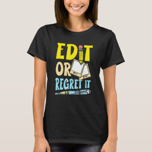 T-shirt Modifiez Ou Regrettez-Le Pour Un Mot De Livraison 