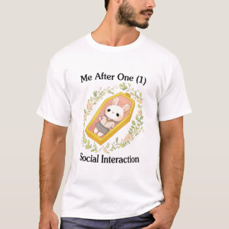 T-shirt Moi après une interaction sociale Vintage