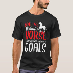 T-shirt Moi et mon cheval avons les mêmes objectifs Eq bar